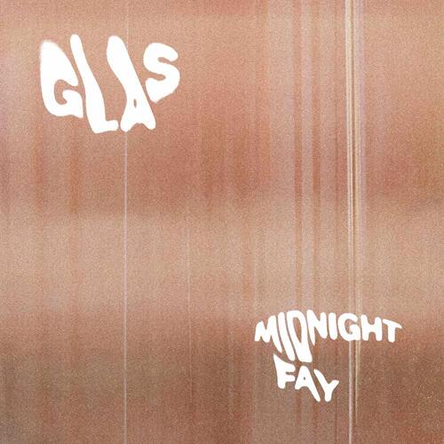 Glas – Midnight Fay