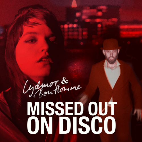 Missed Out On Disco Lydmor & Bon Homme