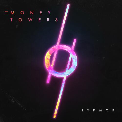 Lydmor - Money Towers