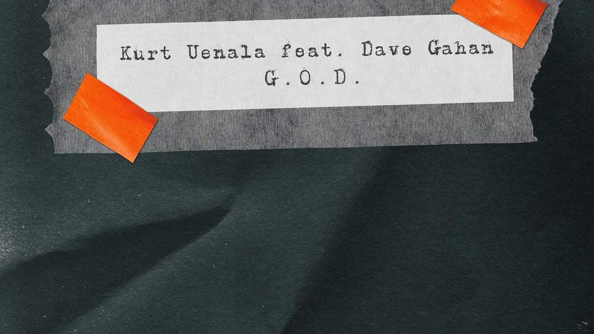 Kurt Uenala feat. Dave Gahan - G.O.D.