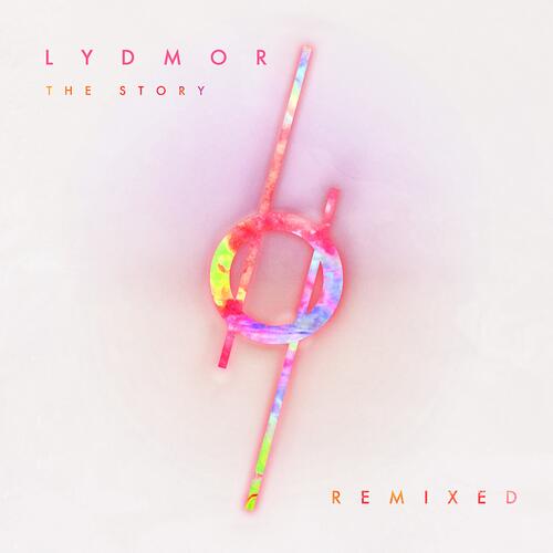 Lydmor - The Story Remixed
